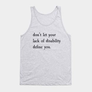 Don't Let It Define You? (Black) Tank Top